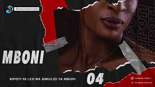 RIPOTI YA LEO MBONI VOLUME 04 [upl. by Hsiwhem]