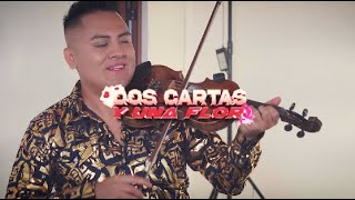 El Único Trío Imperio  Dos cartas y una flor Video Oficial regionalmexicano loscaminates [upl. by Martel]