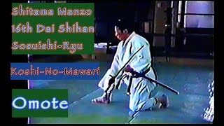 Shitama Manzo 16th Dai Shihan SosuishiRyu KoshiNoMawari Omote Kata [upl. by Anibla]