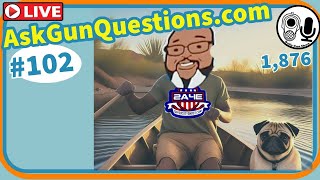 Ask Gun Questions  Episode 102 [upl. by Haronid118]