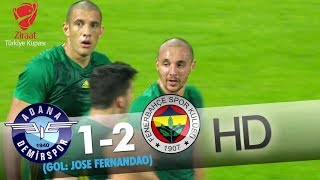 Adana Demirspor 1  Fenerbahçe 2  Gol Jose Fernandao [upl. by Wetzel]