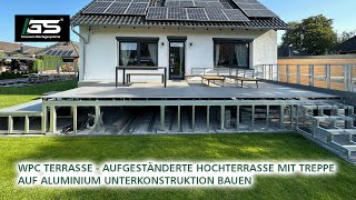 Eine WPC Terrasse bauen aufgeständerte Hochterrasse mit Treppe im Garten selber bauen [upl. by Gonzales479]