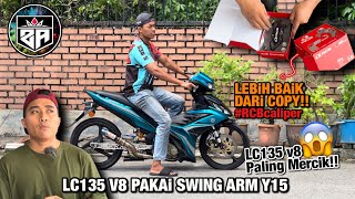 LC135 v8 Pakai SWiNG ARM Y15 2inchi Panjang  Caliper Terbaru Dari RCB [upl. by Ladin38]