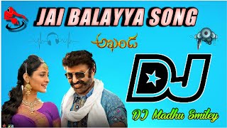 Jai balayya DJ Song Remix Latest2021 NandamuribalakrishnaAkhanda Movie DJ SongsnewTeluguSong [upl. by Bahner255]