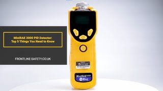 Top 5 Things You Should Know – MiniRAE 3000 PID Detector [upl. by Siclari]