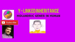 Y Linked Inheritance Holandric genes [upl. by Llevaj689]