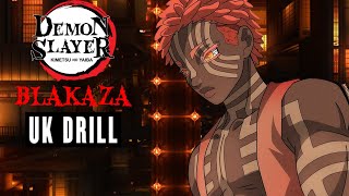 Pureojuice  Blakaza  Demon Slayer Akaza Uk Drill Rengoku Diss MusicalityMusic [upl. by Myrilla659]