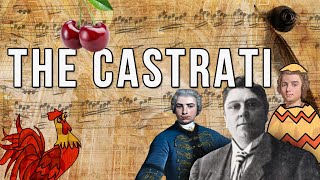 The Castrati A dark corner in music history [upl. by Ahtinak]