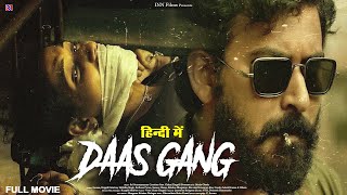 Daas Gang The Psycho Game  Superhit Blockbuster Hindi Dubbed Action Movie 2024  New Action Movie [upl. by Siron]