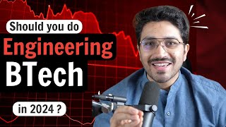 Should you do Engineering in 2024  Better Alternatives of Tier 4 BTech [upl. by Assirralc]