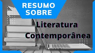 Resumo sobre Literatura Contemporânea [upl. by Kamila]