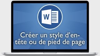 Tutoriel Word 2013  Créer un style rapide d’en tête ou pied de page [upl. by Soilisav]