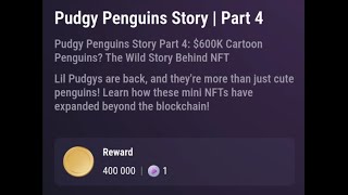 TapSwap 20241105 Pudgy Penguins Story 4  video code [upl. by Einaej]