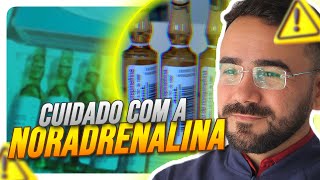 NÃO FAÇA NORADRENALINA ANTES DE VER ESSE VÍDEO [upl. by Innek]