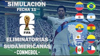 SIMULACION FECHA 11 ELIMINATORIAS CONMEBOL 2026 ● PES 2021 [upl. by Conrad]