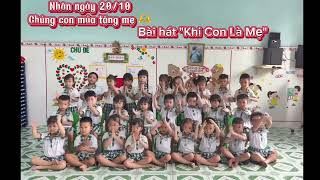 Múa Khi con là mẹ  Chồi 1 [upl. by Kcub]