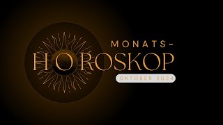 Monatshoroskope Oktober 2024 monatshoroskop monatsorakel sternzeichen astrotips astrologie [upl. by Oir]