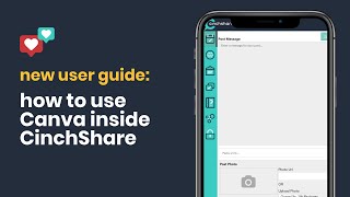 Using Canva Inside CinchShare  Design with Canva Button [upl. by Cupo969]