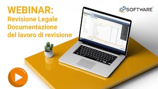 Webinar operativo Documentazione del lavoro di revisione  software Revisione Legale GB [upl. by Ydnolem551]