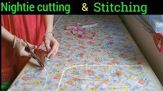 How to stitch Nightie  Nightie cutting and Stitching [upl. by Raamaj]