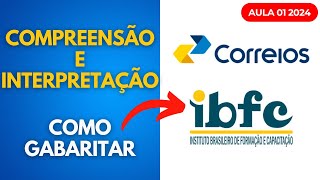 Compreensão e Interpretação de textos  Concurso Público Correios 2024 Aula 01 [upl. by Harutak]