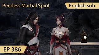 Eng Sub Peerless Martial Spirit EP386 [upl. by Adnilreh367]