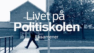 Livet på Politiskolen Eksamener [upl. by Amapuna]