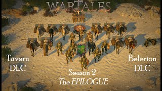 Epilogue Wartales Season 2 [upl. by Carmelle]