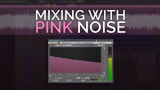 Mixing With Pink Noise  Does it work [upl. by Yllatan]