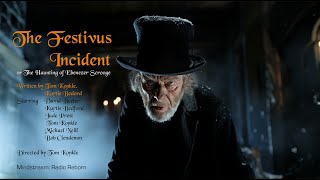 The Haunting of Ebenezer Scrooge A Festivus Comedy Parody [upl. by Airtal]