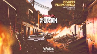 HADEM  Conexión XPLOSION Feat FELINO SKIZO  Anas Laarej Produce [upl. by Imas]