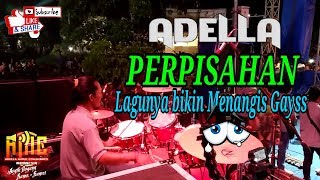 PERPISAHAN  ADELLA live alun alun sidoarjo [upl. by Adnomar]