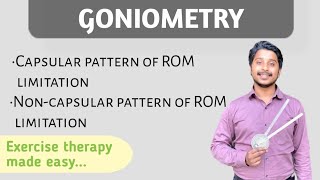 Goniometry part3  Capsular and Non Capsular pattern of ROM limitation  Exercise Therapy [upl. by Kayle]