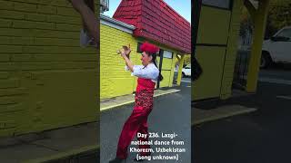 Day 236 Lazgi national dance from Khorezm Uzbekistan song unknown dance dancevideo [upl. by Ahsian]