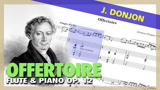 🎼J DONJON  Offertoire Op 12 for FLUTE and PIANO  Sheet Music Scrolling [upl. by Koren]