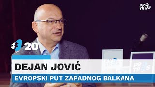 S3 E20  Dejan Jović Evropski put Zapadnog Balkana [upl. by Eiffe]