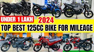 2024 Top 6 Best Mileage Bike Under 1 Lakh🔥On Road Price in India😍Honest Opinion  Best 125cc Bike [upl. by Delores]