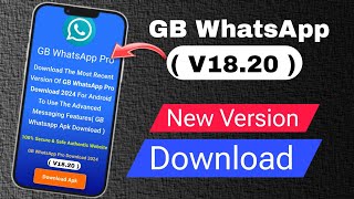 GBWhatsapp APK Download AntiBan Updated Version October 2024 Official [upl. by Onaicilef]