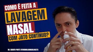 Como é realizado a lavagem nasal com Soro Jato Contínuo  Vantagens e Desvantagens [upl. by Ciredor]