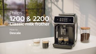 Philips Series 1200 amp 2200 Automatic Coffee Machines  How to Descale [upl. by Anaes]