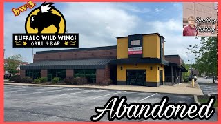 Abandoned Buffalo Wild Wings  Chesterfield Missouri [upl. by Odanref]