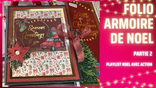 FOLIO ARMOIRE DE NOEL PARTIE 2 TUTORIEL [upl. by Oninotna876]