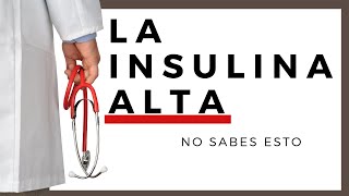 🔎La INSULINA ALTA es el PROBLEMA que precede a la DIABETES TIPO 2 [upl. by Atalante]