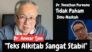 Menjawab Dr Yonathan Purnomo “Firman Tuhan Kok Direvisi Terus”❓ [upl. by Ycnahc]