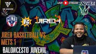 POSTEMPORADA METS VS JIREH ACADEMY LIGA JUVENIL DE PUERTO RICO basketball [upl. by Steinberg630]