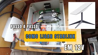 1 Mês de STARLINK Grátis e o PASSO A PASSO PARA LIGAR A STARLINK EM 12V  link na descrição [upl. by Euqcaj]