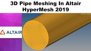 HyperMesh Tutorial for Beginners  3D Pipe Meshing using Tetra mesh in altair hypermesh 2019 [upl. by Priestley662]