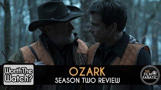 REVIEW Ozark Season 2  Worth The Watch [upl. by Eirrej939]