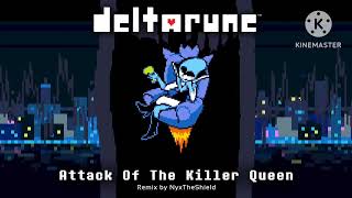 Attack of The Killer Queen remix  made by NyxTheShield  1h [upl. by Lladnik]