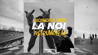 FREE Macanache x Amuly Type Beat LA NOI  INSTRUMENTAL 2024 [upl. by Ecnar]